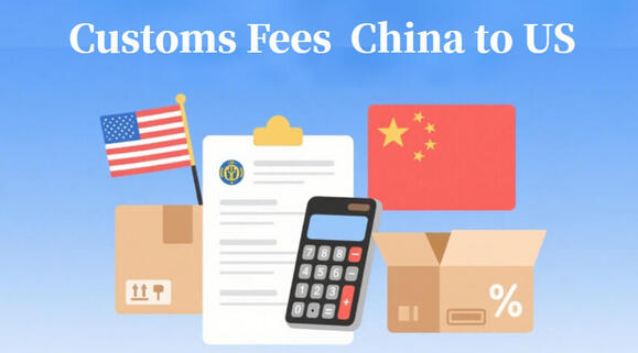 customs fees china usa